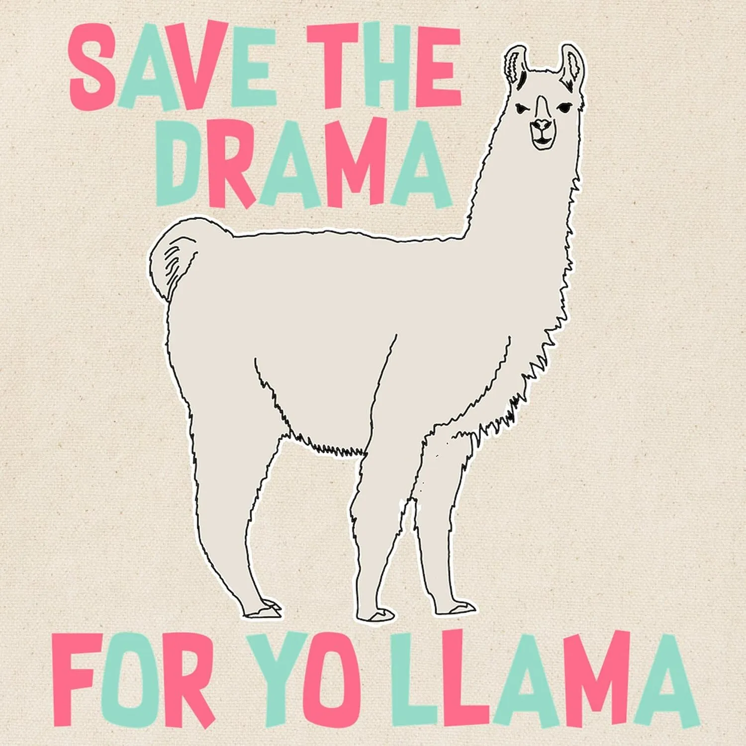 CafePress Save The Drama For Yo Llama Tote Bag Natural Canvas Tote Bag, Reusable Shopping Bag