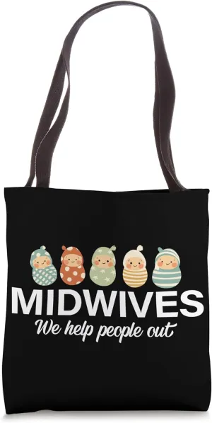 Midwives Cute Professional Delivery Nurse Doctor Birth Med Tote Bag